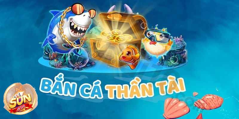 Thông tin game bắn cá Thần Tài